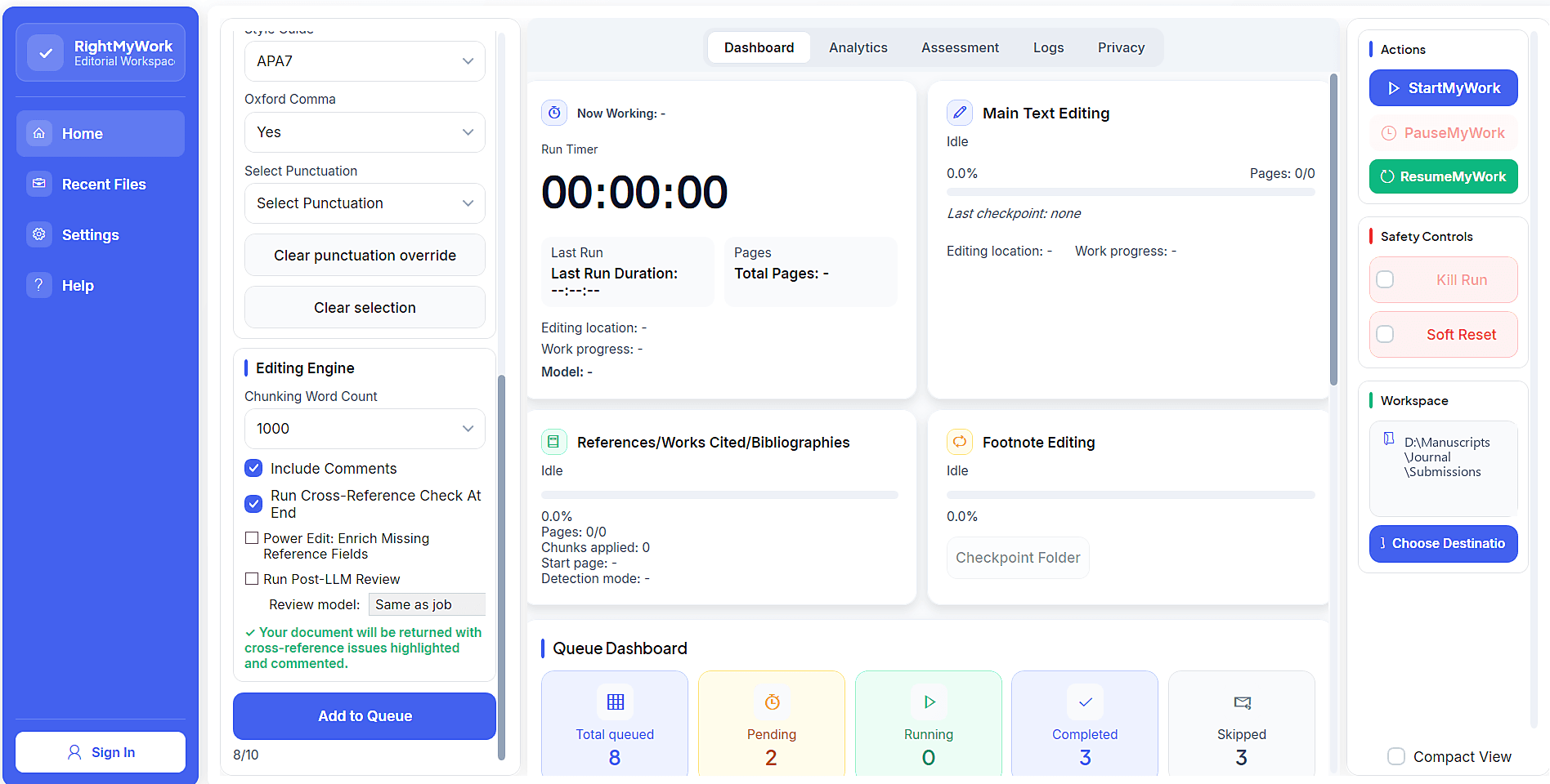 The RightMyWork desktop app. Style guide and engine settings on the left, the live editing dashboard in the centre, and run controls with the workspace folder on the right.